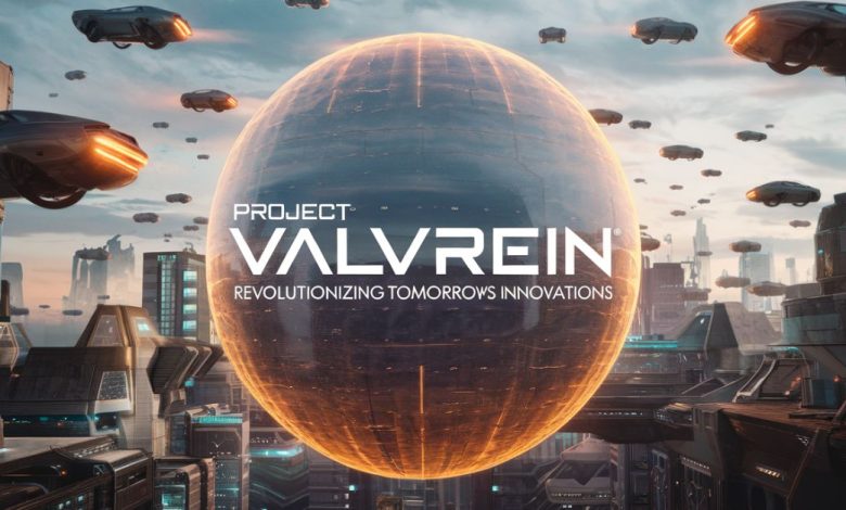 Project Valvrein